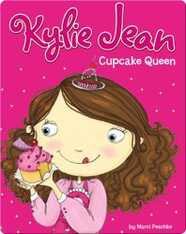 Kylie Jean: Cupcake Queen
