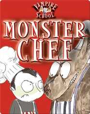 Vampire School: Monster Chef