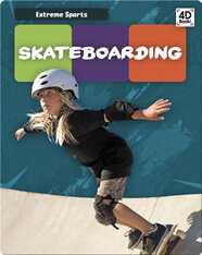 Extreme Sports: Skateboarding
