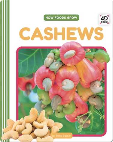 How Foods Grow: Cashews book
