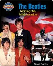The Beatles - Leading the British Invasion