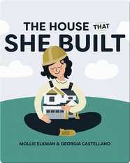 The House That She Built