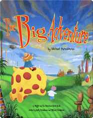 The Big Adventure: A Maggie and the Ferocious Beast Book