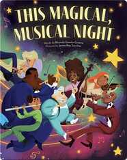 This Magical, Musical Night