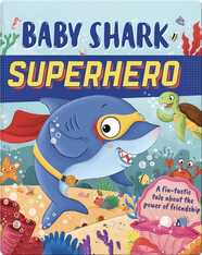 Baby Shark Superhero