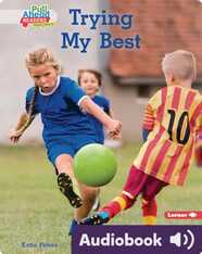 Be a Good Sport: Trying My Best