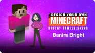 Design Your Own Minecraft: Bright Family Skins: Banira Bright