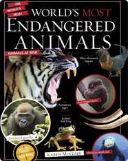 The World's Most: World's Most Endangered Animals