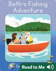 Decodable Explorers: Beth's Fishing Adventure