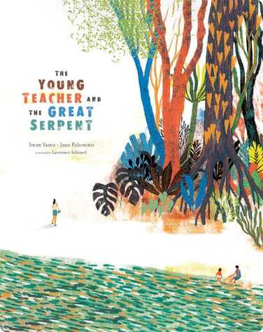 The Young Teacher and the Great Serpent book