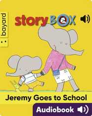 Jeremy Goes to School