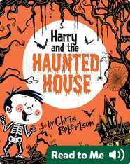 Harry and the Haunted House