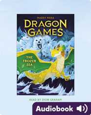 Dragon Games #2: The Frozen Sea