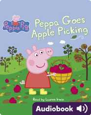 Peppa Pig: Peppa Goes Apple Picking