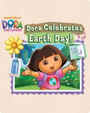 Dora the Explorer: Dora Celebrates Earth Day