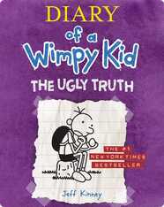 Diary of a Wimpy Kid Book 5: The Ugly Truth