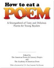 How to eat a Poem: A Smorgasbord of Tasty and Delicious Poems for Young Readers