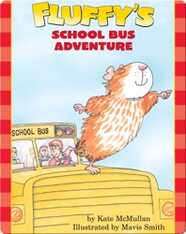 Fluffy's School Bus Adventure