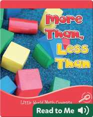 More Than, Less Than