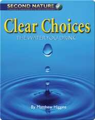 Clear Choices: The Water You Drink