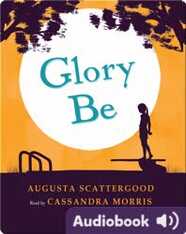 Glory Be
