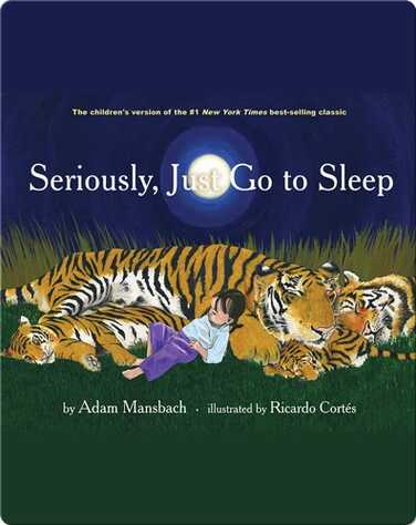 Seriously, Just Go to Sleep book