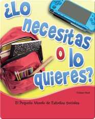 ¿Lo necesitas o lo quieres?
