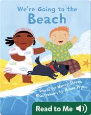 We're Going to the Beach