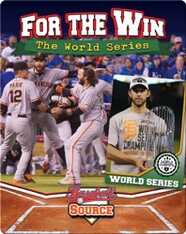 For the Win: The World Series