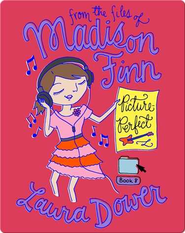 Picture Perfect (From the Files of Madison Finn) book