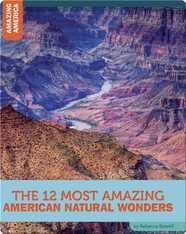The 12 Most Amazing American Natural Wonders