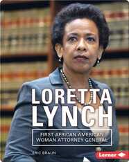 Loretta Lynch: First African American Woman Attorney General