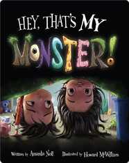 Hey, That's MY Monster!