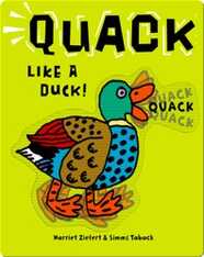 Quack Like a Duck!