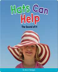 Hats Can Help: The Sound of H