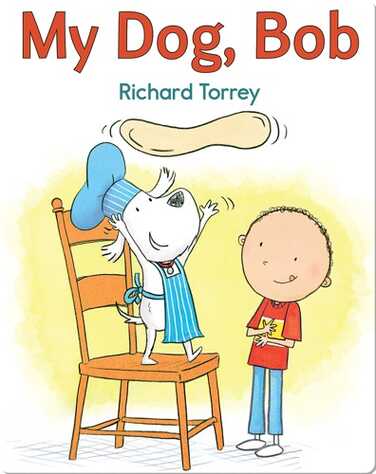 My Dog, Bob book