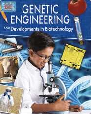 Genetic Engineering and Developments in Biotechnology