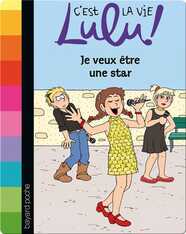 Je veux être une star