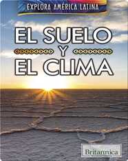 Explora América Latina: El Suelo Y el Clima