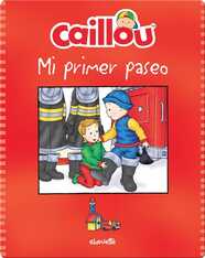 Caillou mi primer paseo