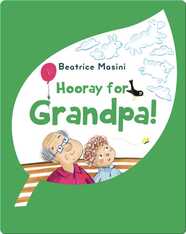 Hooray for Grandpa!