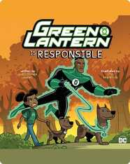 Green Lantern Is Responsible