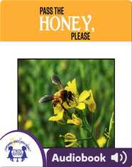 Pass The Honey, Please