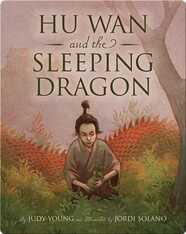 Hu Wan and the Sleeping Dragon