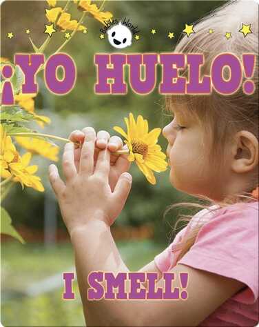 ¡yo huelo! I Smell! book