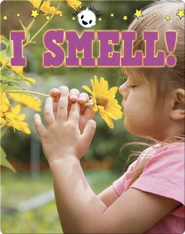 I Smell! book