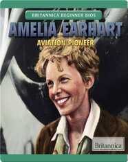 Amelia Earhart Aviation Pioneer