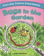 Bugs in the Garden