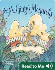 Mr. McGinty's Monarchs