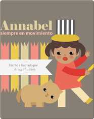 Annabel siempre en movimiento
